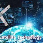 Satellite Technology : Connecting the Unconnected 2025